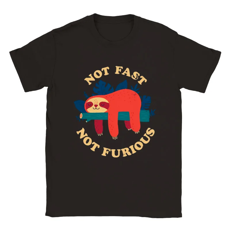 Not fast not furious t shirt sloth lase tee shirt cute holiday summer wear