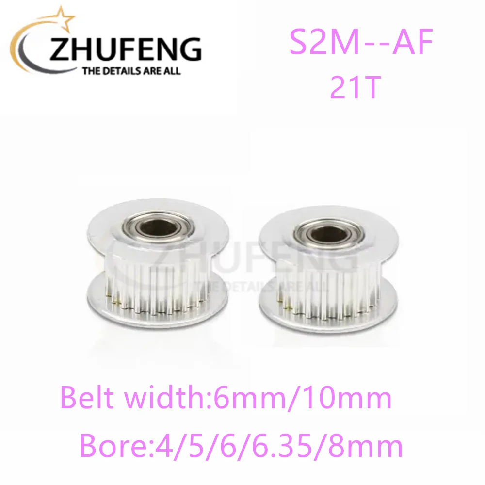 S2M AF Timing Pulley 21T Tooth Teeth Bore4/5/6/6.35/8mm Synchronous Wheels Width6/10/mmBelt 3DPrinterParts