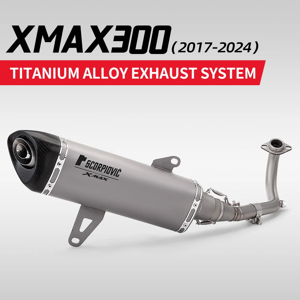 For XMAX300 2017-2024 Motorcycle Exhaust System Slip On Titanium Alloy Front Tail Section Complete Set
