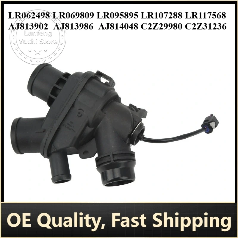 P/N: LR062498 - Thermostat for Jaguar XE (X760) XF (X260) XJL (X351) F-TYPE (X152) F-PACE (X761) Land Rover L462,L319,L560,L405