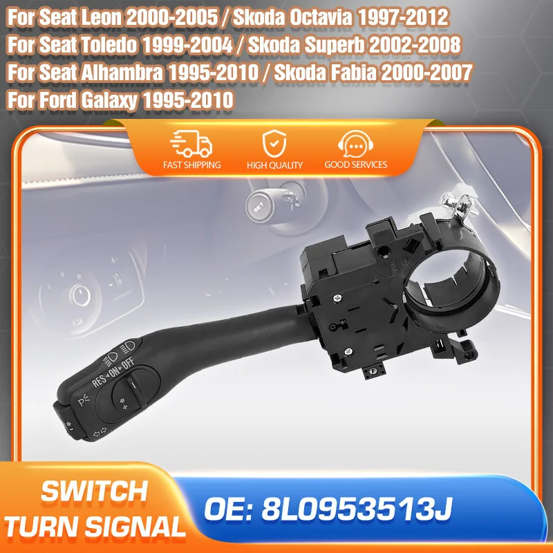 

Headlight Turn Signal Switch Lever 8L0953513J For Seat Leon Toledo Alhambra Skoda Fabia Superb Octavia Ford Galaxy Car Parts