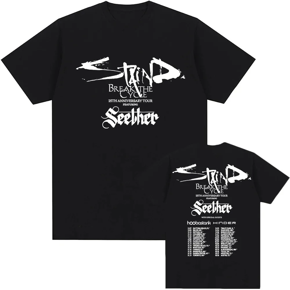 Staind  Break The Cycle 25th Anniversary Tour 2026 T-shirt Seether Band Heavy Mental Fashion Tshirts Unisex Streetwear Print Tee