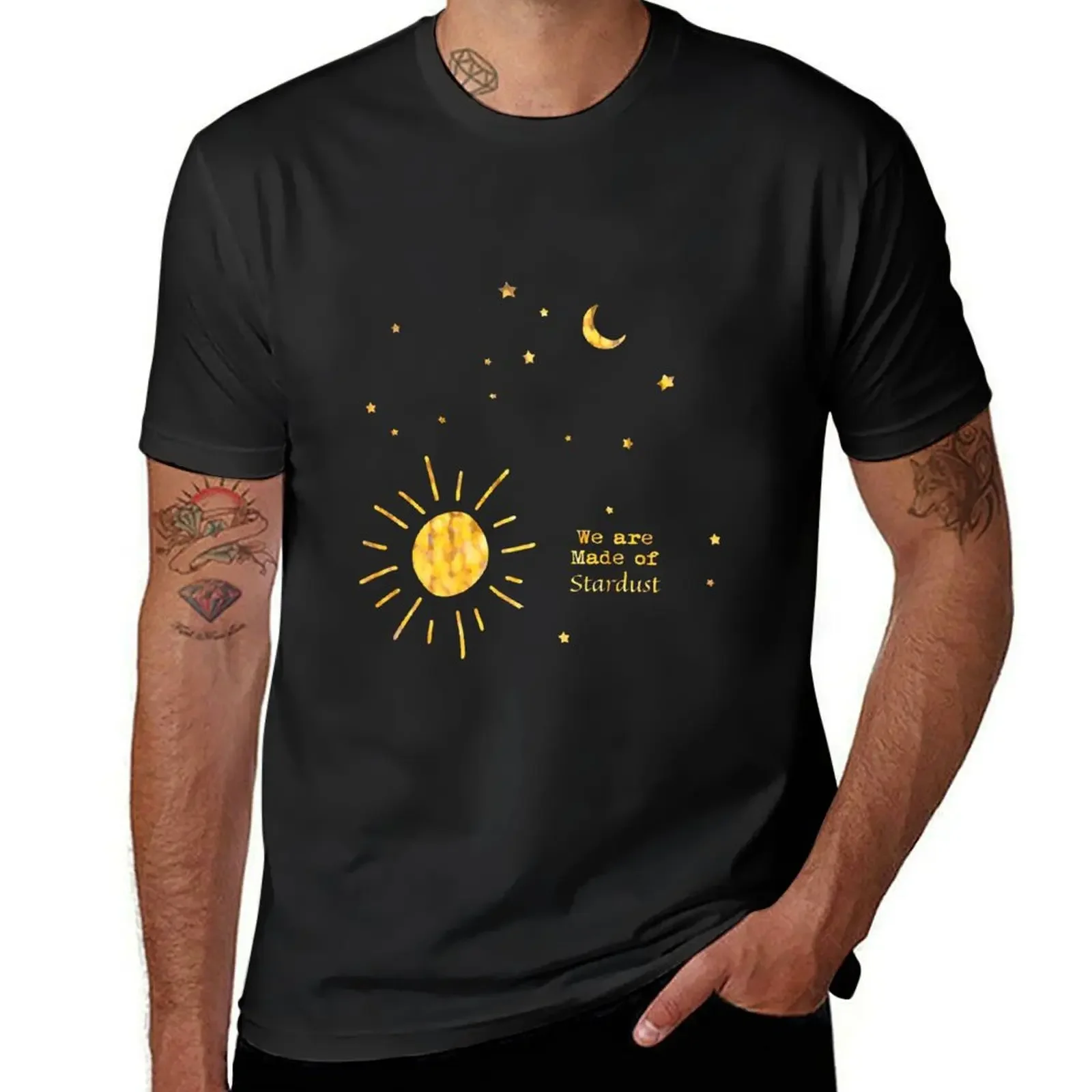 We Are Made of Stardust T-Shirt quick-drying custom t shirt mens t shirts top quality