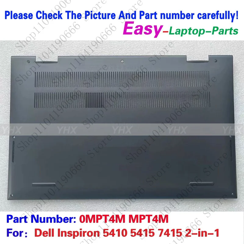 

Новые компоненты ноутбука для Dell Inspiron 5410 5415 7415, нижняя крышка D 2 в 1, нижняя часть корпуса 0MPT4M.
