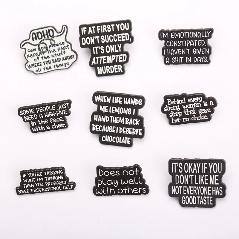 Dark Humor English Sarcastic Enamel Pin Edgy Statement Badges with Snarky Quotes Accessories