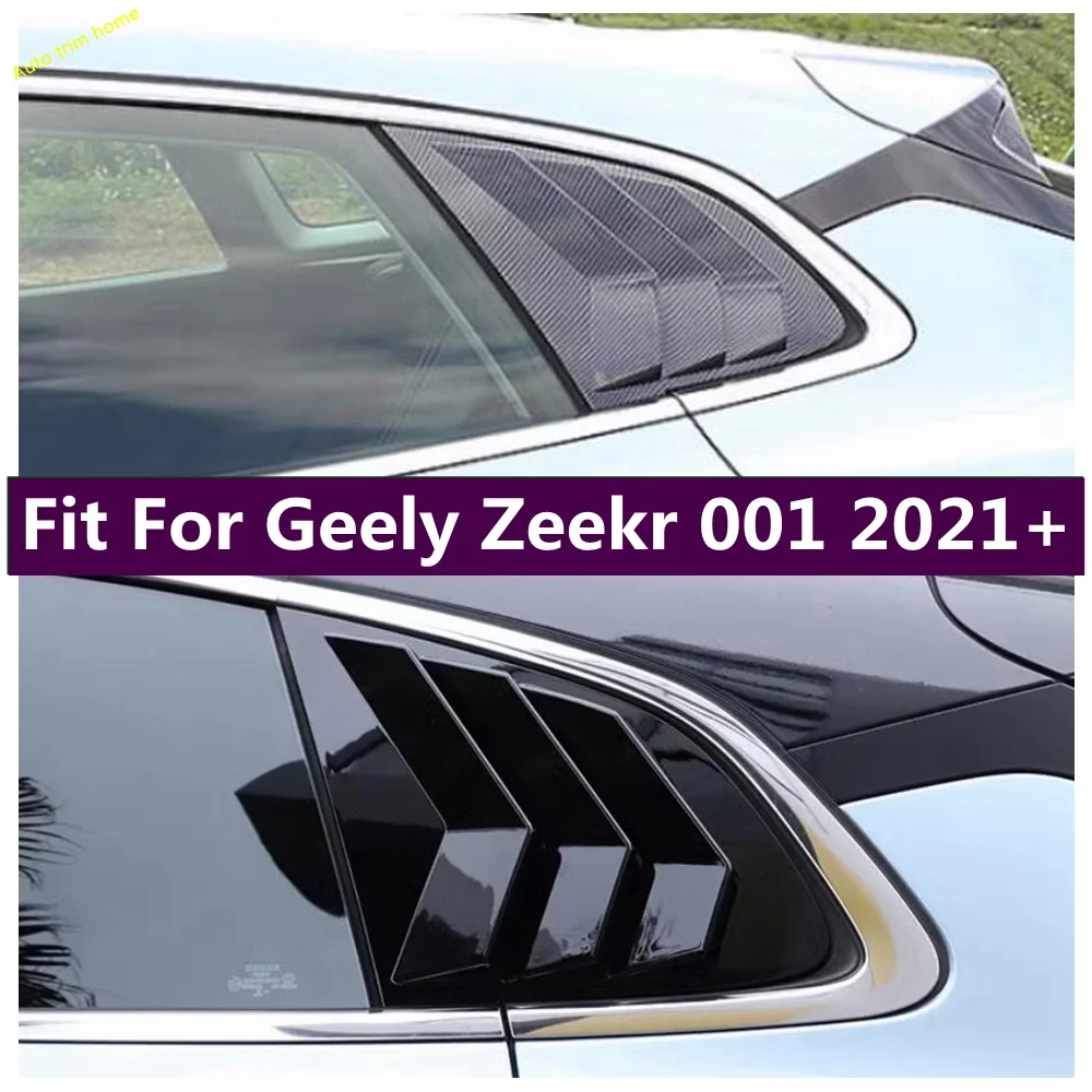 

Rear Spoiler Wing Side Window Triangle Decoration Frame Trim Cover Fit For Geely Zeekr 001 2021 - 2023 Car Accessories