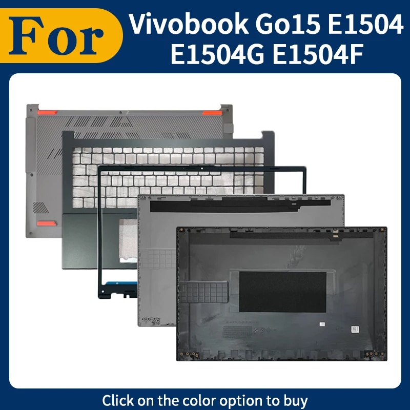 

New Repalce Cover For Vivobook Go15 E1504 E1504G E1504F LCD Back Cover Front Bezel Upper Top Lower Bottom Cover Palmrest Housing