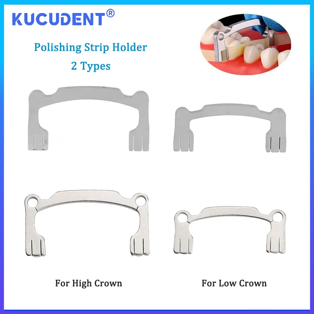 

KUCUDENT 2 Pcs Stainless Steel Dental Resin Polishing Strip Holder for High Crown and Low Crown With/Without Hole Dentist Tools