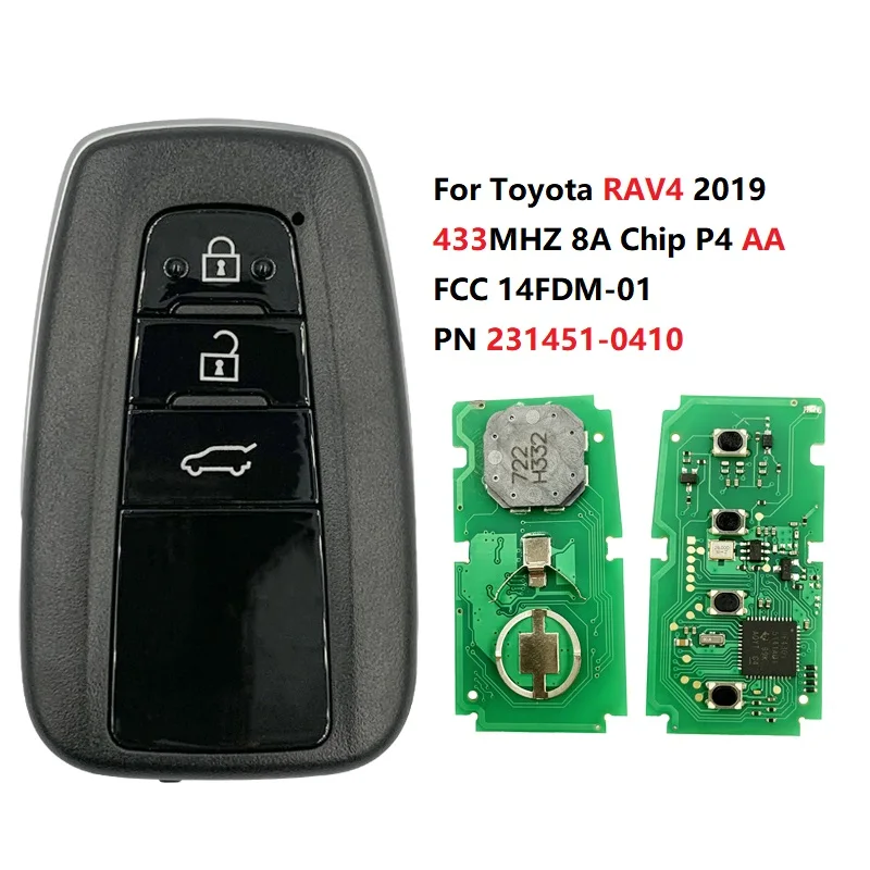 CN007210 New Key For Toyota RAV4 2019 3 Button 433MHZ 8A Chip 8A Chip P4 AA FCC14FDM-01 Part Number 231451-0410