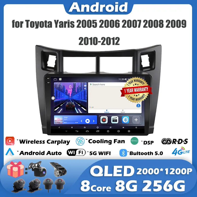 

For Toyota Yaris 2005 2006 2007 2008 2009 -2012 Android 14 Carplay Car Radio Multimedia Player GPS Video Stereo Head Unit DSP