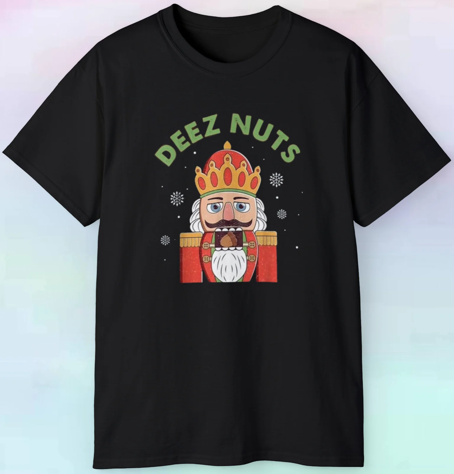 Men's Women's Nutcracker Deez Nuts T Shirt | Funny Humor Rude Adult | S-5XL