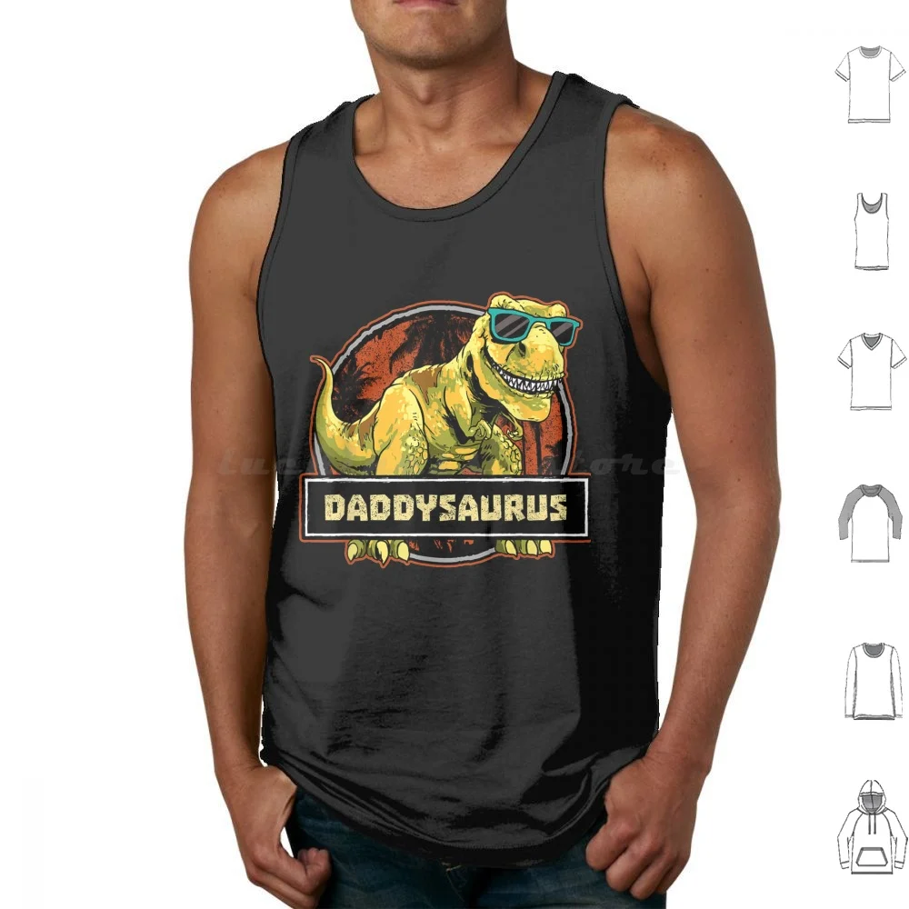 Daddysaurus Fathers Day Gifts T Rex Daddy Saurus Men Mother Tank Tops Vest Sleeveless Daddysaurus Daddy Saurus