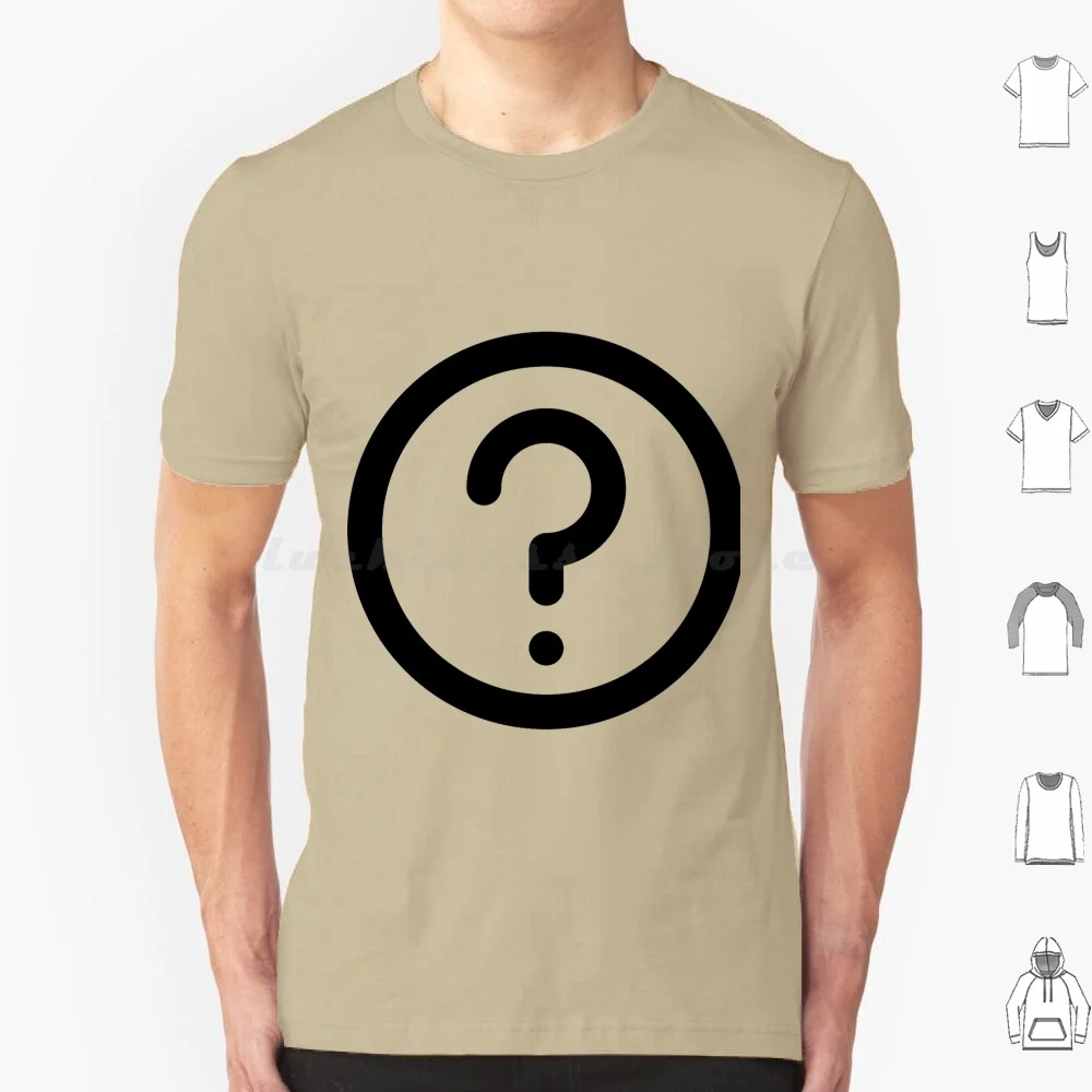 Many Questions , Wait What ? T Shirt Men Women Kids 6xl Wait What Funny Idiom Popular Culture Pop Culture Internet Meme