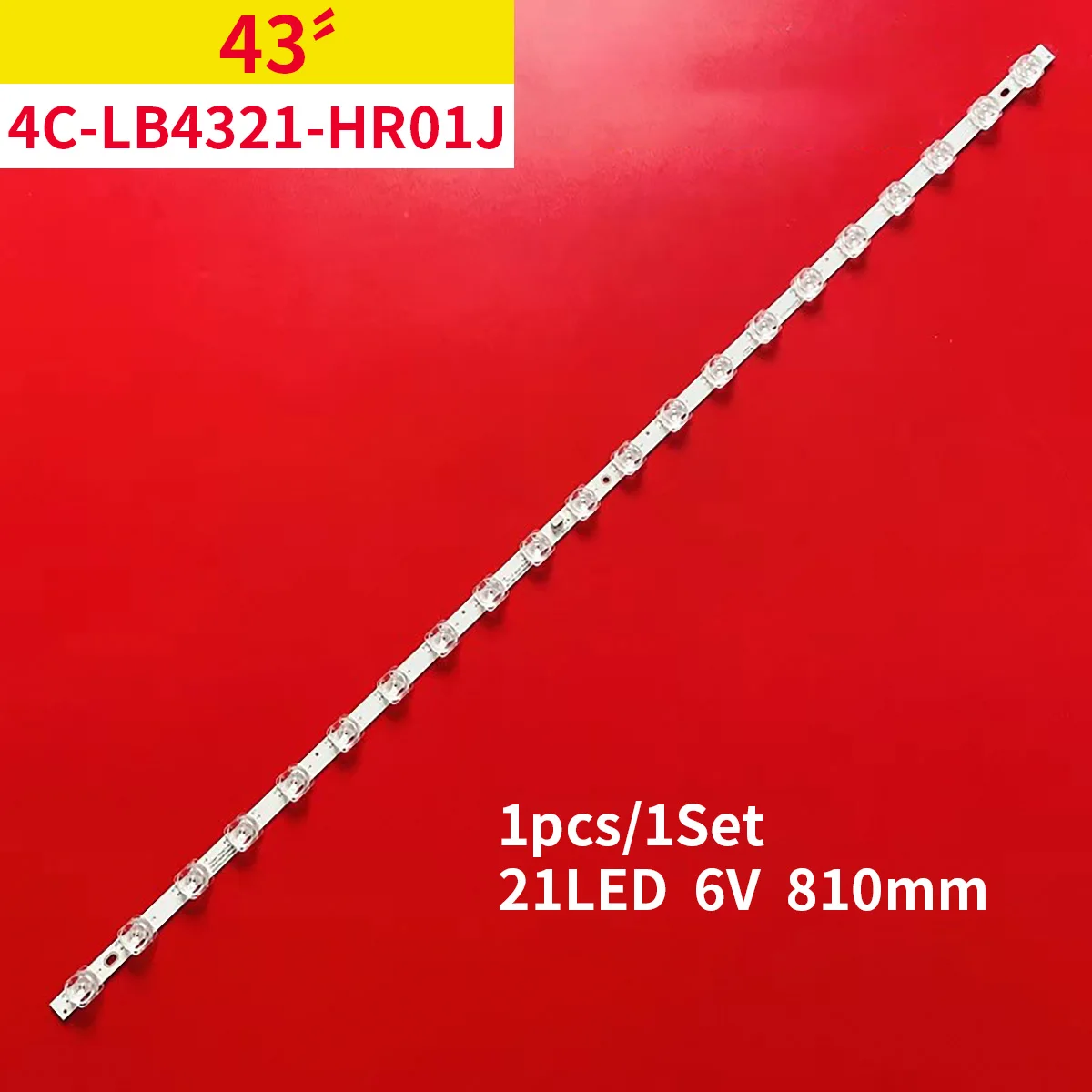 

21 LED(6V) LED Backlight strip for TC L 43F8F 43L8F 43S433 43A820 43HR330M21A0 4C-LB4321-HR01J 43S434 43RS520 43HR330M21A1