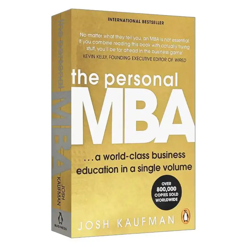 Book of The Personal MBA, Learn Key Concepts Master The Art of The Management Without Formal Education