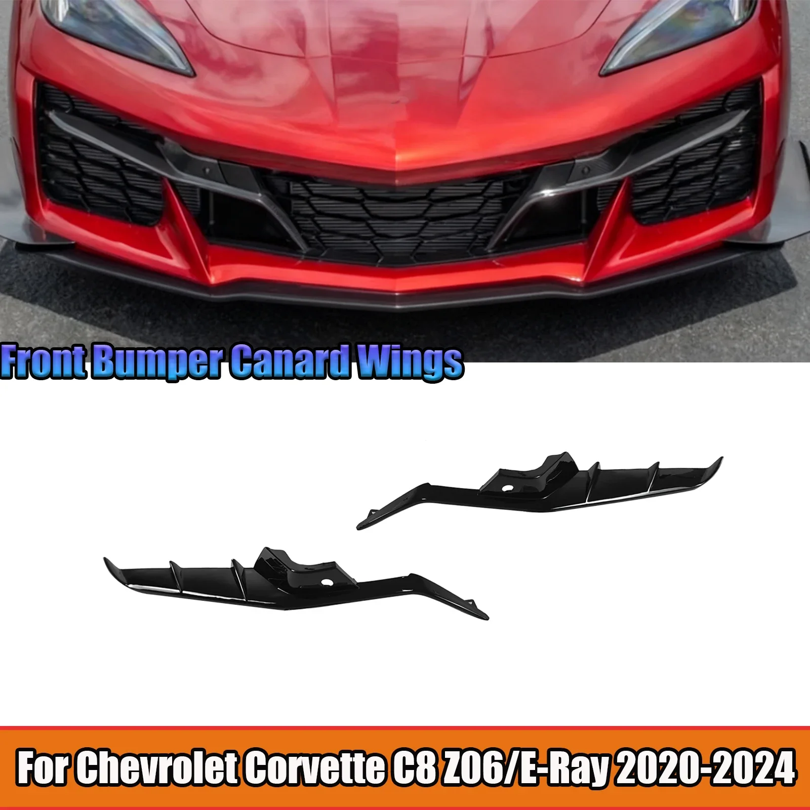 For Chevrolet Corvette C8 Z06/E-Ray 2020-2024 Car Front Bumper Canard Wings A Pair Car Accessories ABS Plastic Glossy Black