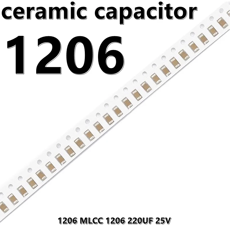 

(5 шт.) 1206 227 м 25 в SMD керамический конденсатор X5R 20% Неполяризованный поверхностный монтаж 1206 220 мкФ 25 в