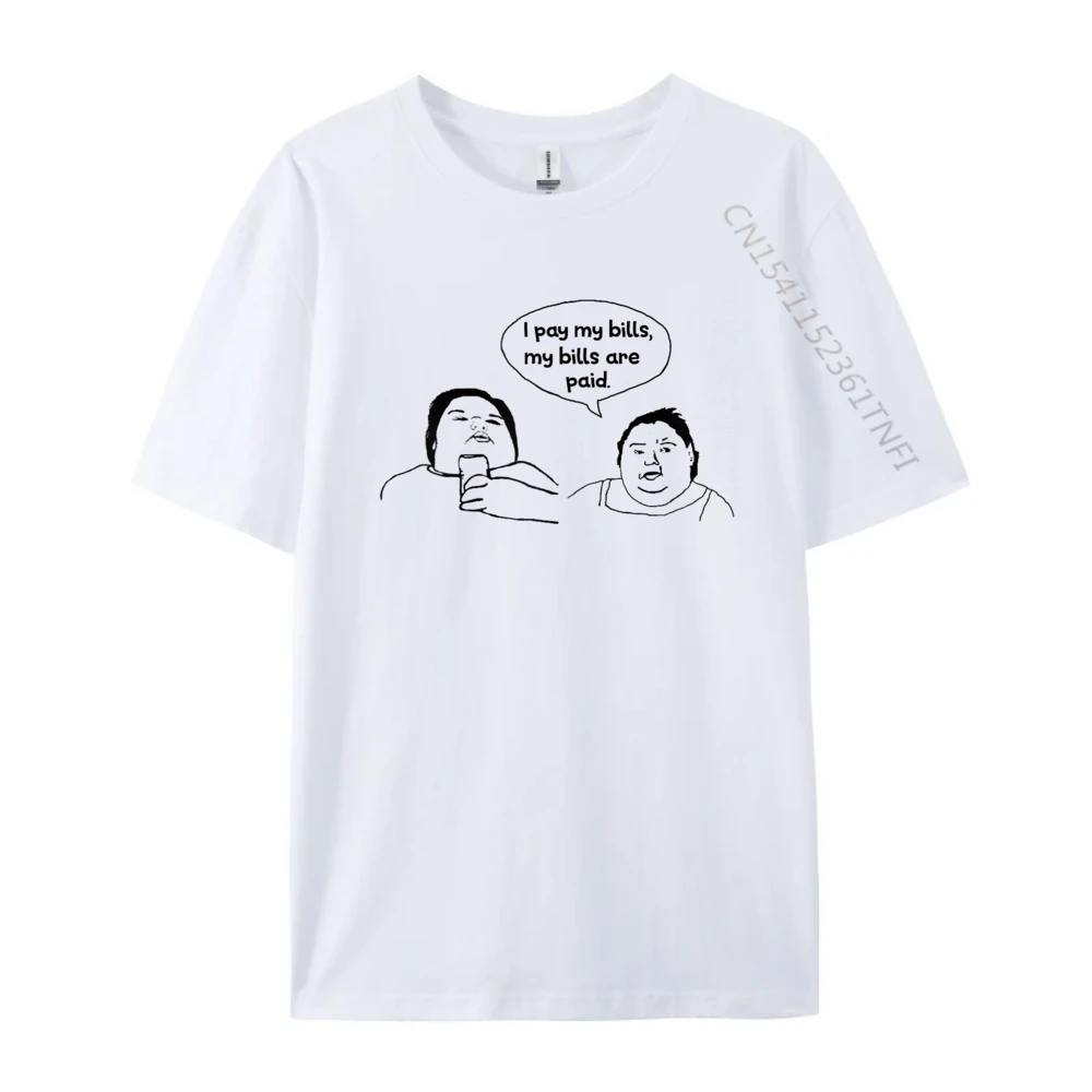 

I Pay My Bills My Bills Are Paid Fashion T Shirt Men Men's Clothes Tee Shirt Funny T Shirts Men Vintage Normal