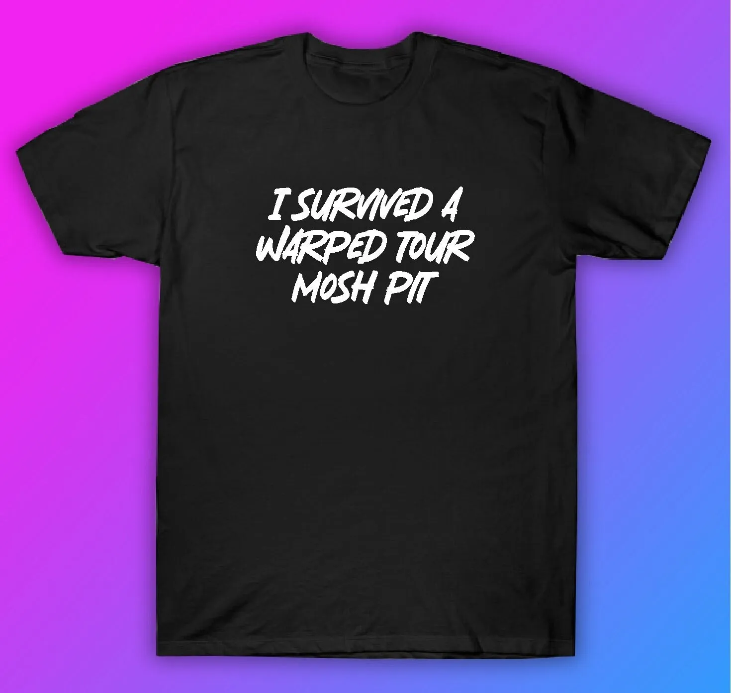 I Survived A Warped Tour Mosh Pit T Shirt Clothing Funny Men Girls Trendy Music Blegh Goth Screamo Hardcore Metal Emo