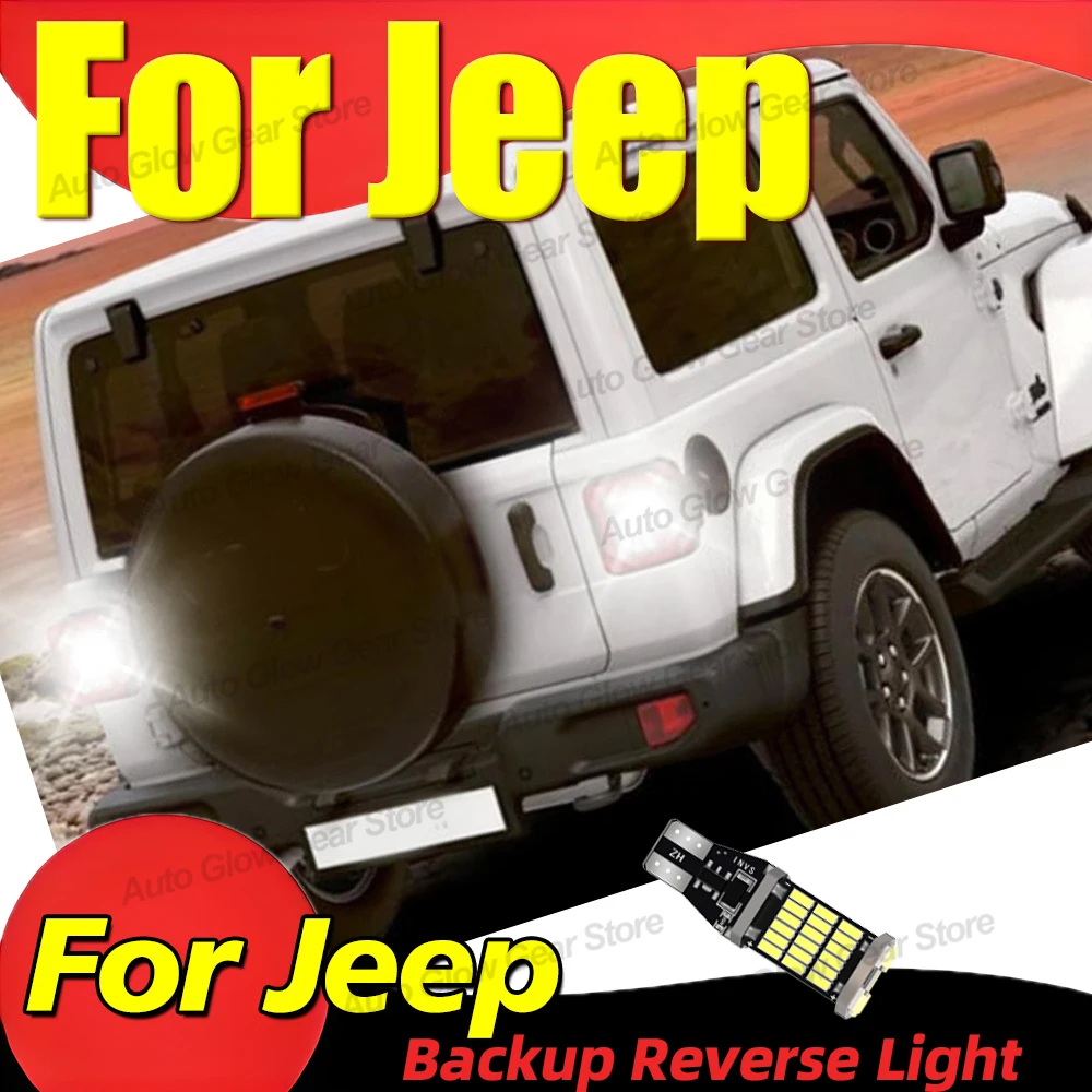 2x LED Reverse Light Bulbs W16W T15 912 Back Up Lamps For Jeep Wrangler Jk 2007-2025 Compass Renegade 2014-2026 Cherokee Patriot