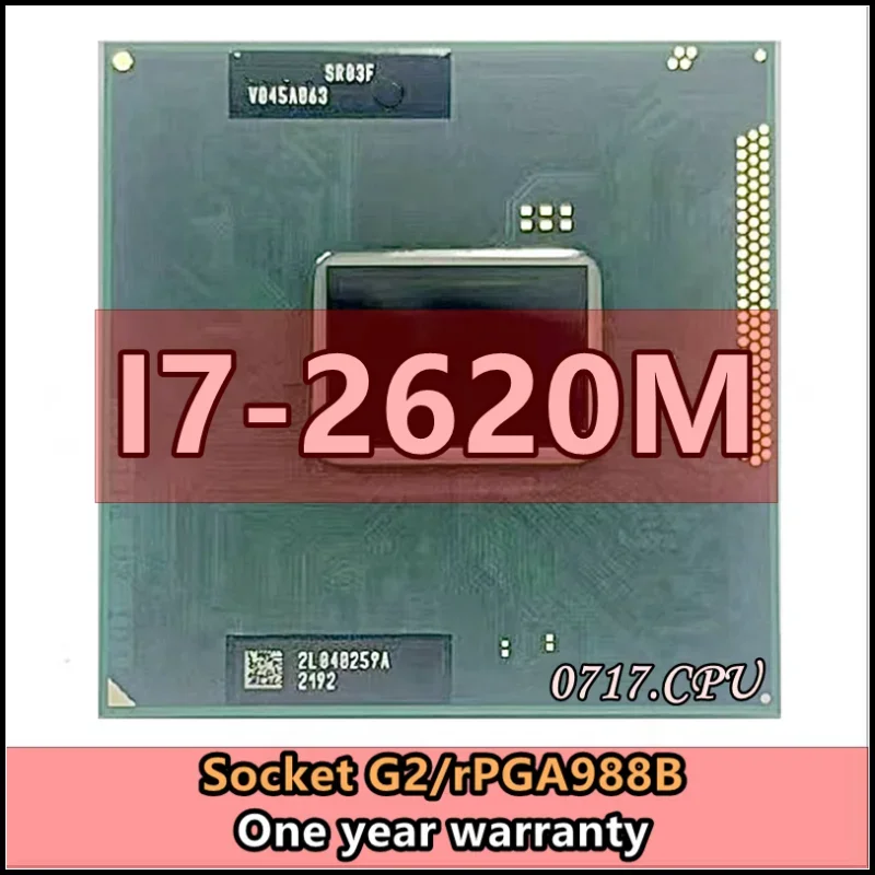 I7-2620M i7 2620M SR03F 2.7 GHz processore CPU Quad-Thread Dual-Core 4M 35W Socket G2 / rPGA988B