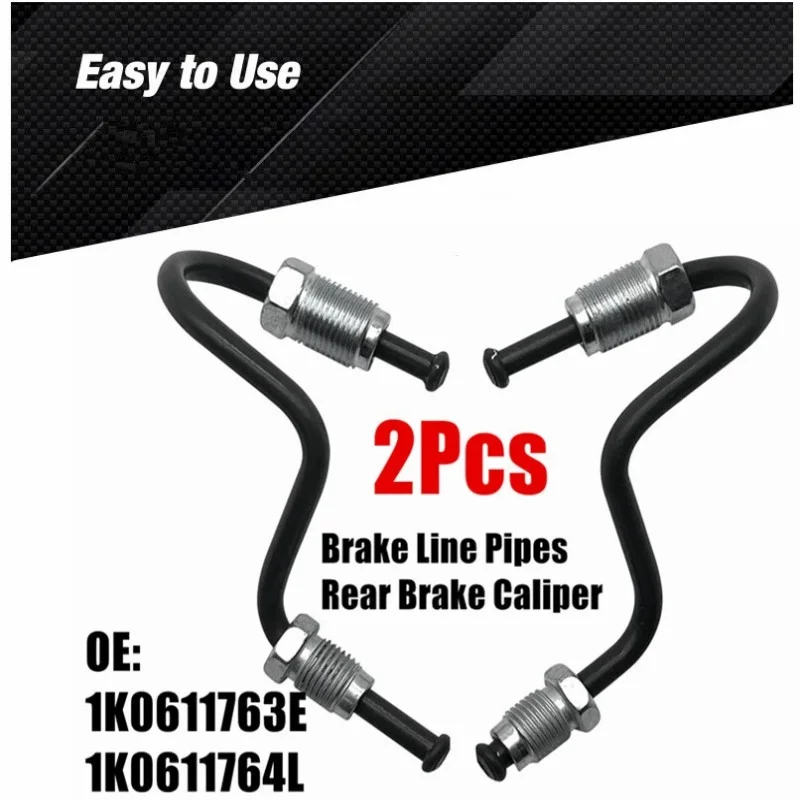 

Fit For VW Golf 5&6 GTI Audi A3 TT Brake Line Pipes Rear Brake Caliper Caliper Replacement Brake Line Part 1K0611763E 1K0611763F