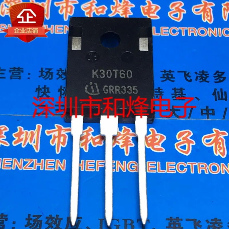 5PCS-10PCS K30T60 IKW30N60T  MOS TO-247  Imported Original Best Quality In Stock Fast Shipping