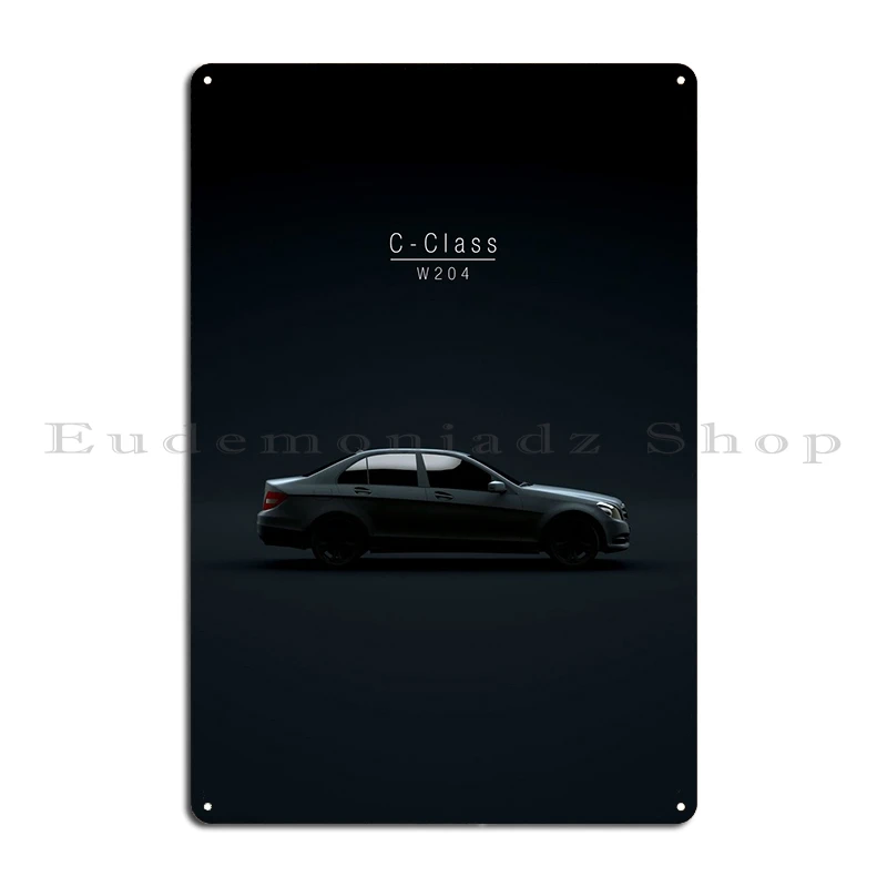 German Car C Class W204 Metal Plaque Poster Home Design Create Living Room Cinema Tin Sign Poster