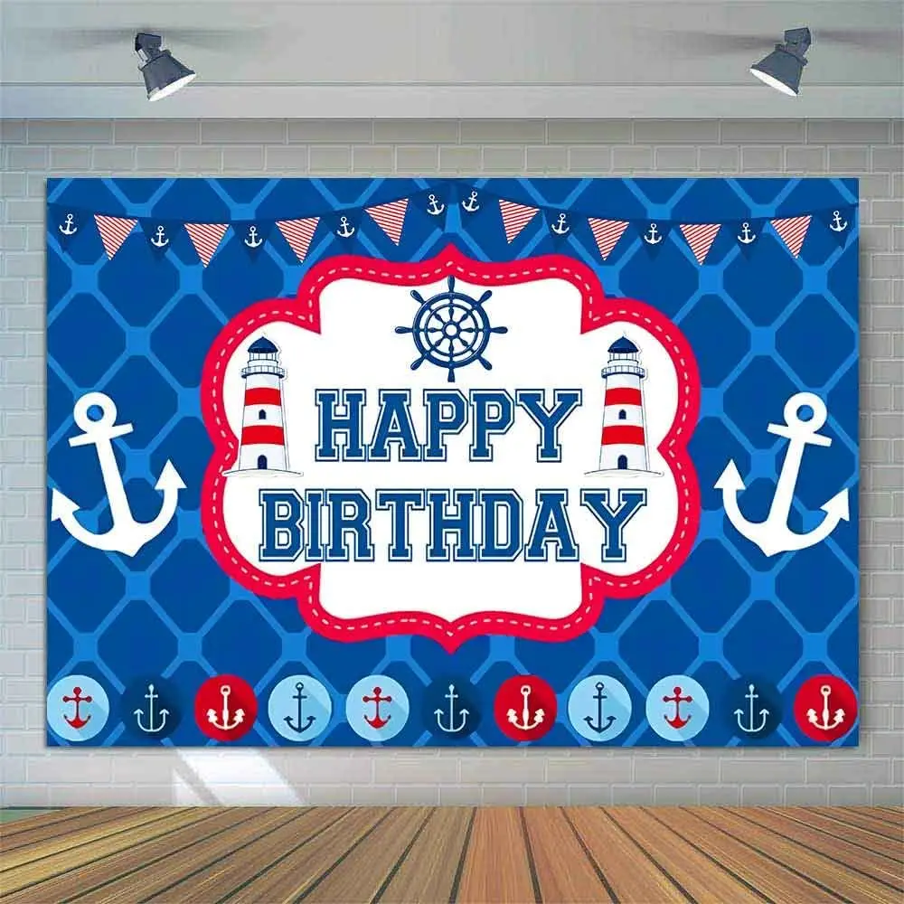 

Happy Birthday Party Photography Backdrop Nautical Anchor Pattern Lighthouse Dessert Table Banner Decor Background Studio Props