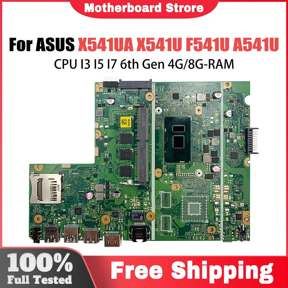 

X541UA Notebook Mainboard For ASUS X541UJ X541UAK X541U F541U A541U X541UV X541UVK Laptop Motherboard I3 I5 I7 CPU 4GB/8GB-RAM