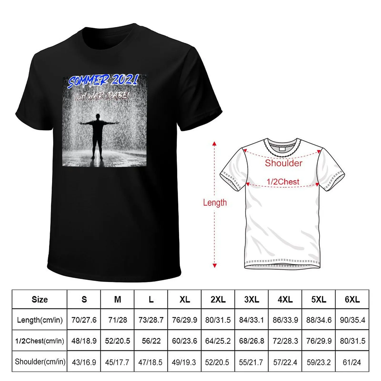 Summer 2021 - I was there - rain - man T-Shirt anime clothes summer clothes sublime kawaii clothes t shirt for men