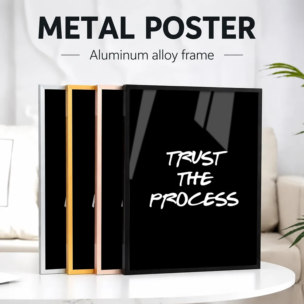 Trust The Process Quote Metal Poster With Aluminum Alloy Frame Personalized Photo Clean Inspirational Style Wall Art For Study
