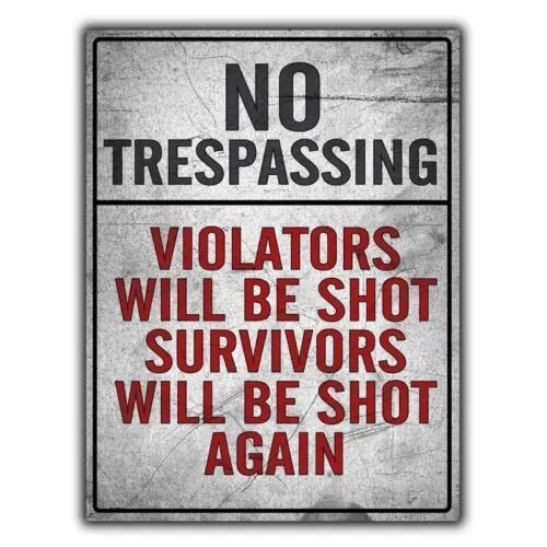 При отсутствии ограничений, нарушители будут стрелять в металлический знак, налет на стену, налет, напечатанный навес При отсутствии ограничений, нарушители будут стрелять в металлический знак, налет на стену, налет, напечатанный навес