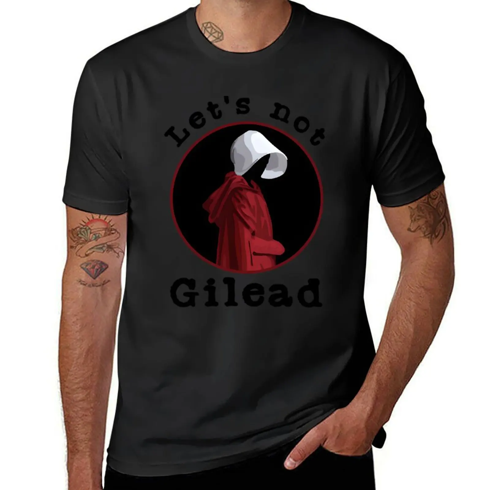 Handmaids Tale Let_s Not Gilead T-Shirt vintage clothes new edition customs design your own graphics Men's t-shirt