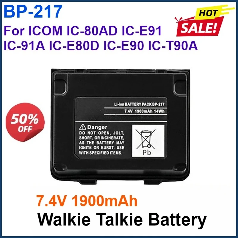 

7,4 В 1900 мАч BP-217 Сменный аккумулятор для рации BP-217Li для ICOM IC-80AD IC-91A IC-E80D IC-E90 IC-T90A двусторонней радиосвязи