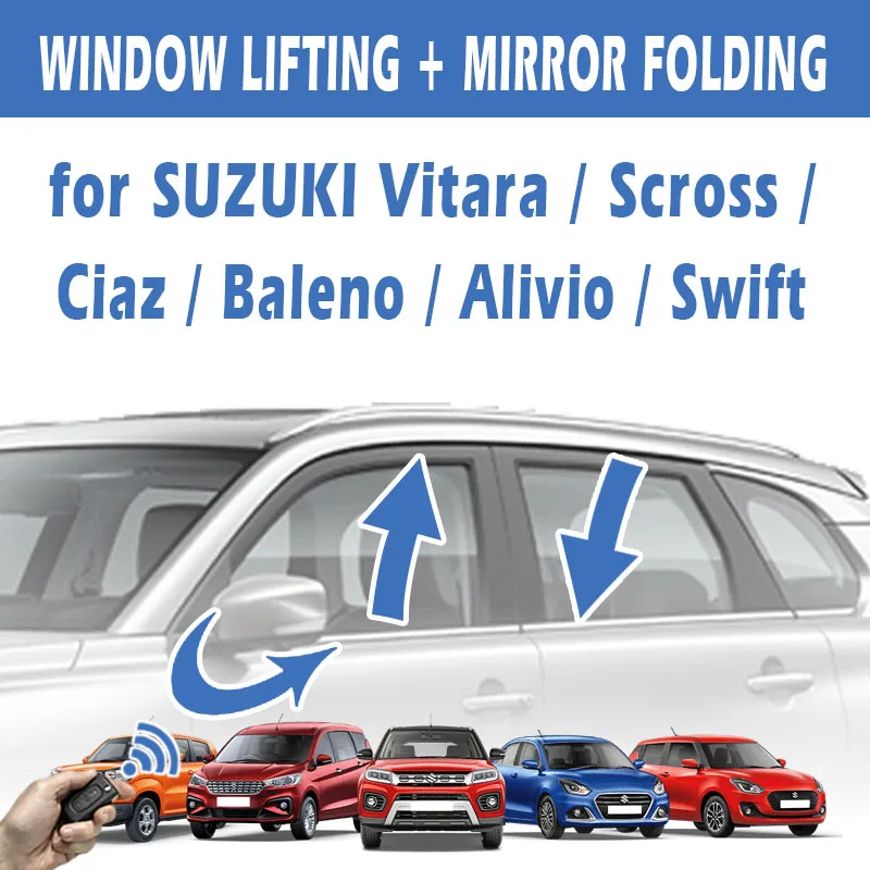 For SUZUKI Vitara S-cross Ciaz Alivio Swift Window Switch  Car Power Window Closer lifter + Side Mirror Folder Folding kit