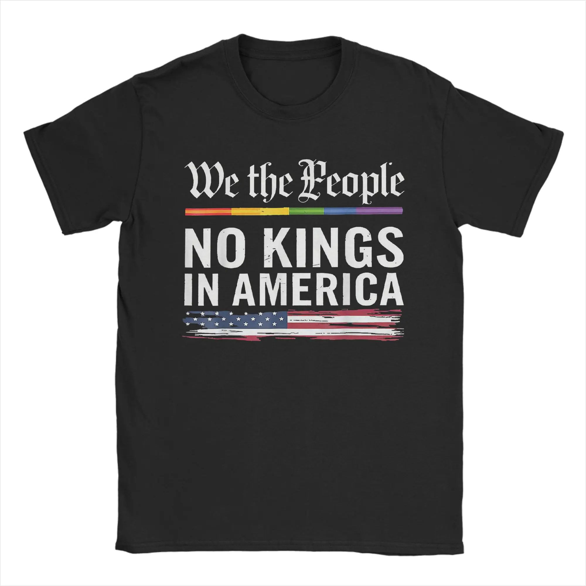 

We The People No Kings In America T Shirt Beach Cotton T-Shirts For Male Fashion Printed Tshirt Short Sleeve Vintage Tees