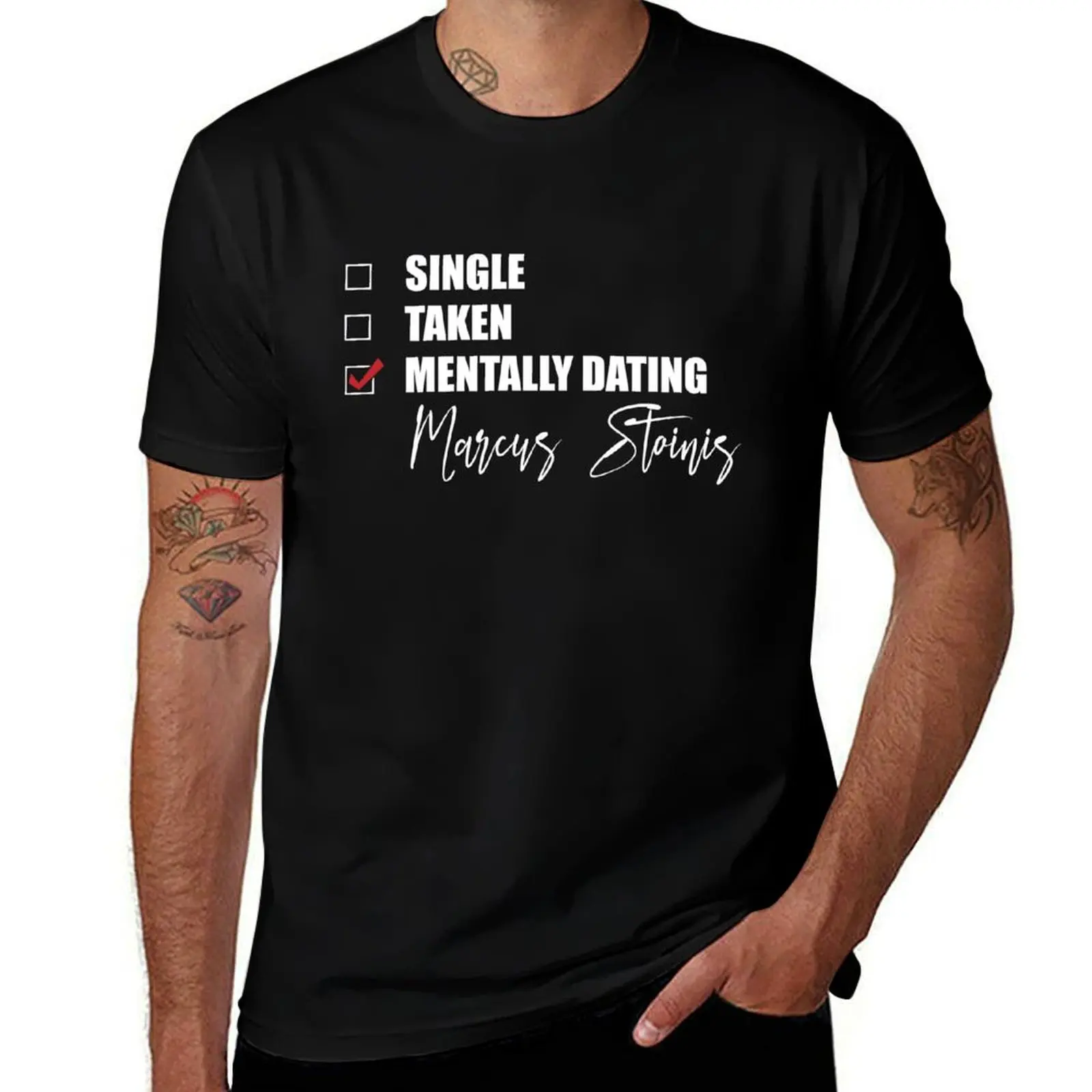 

Mentally Dating Marcus Stoinis T-Shirt man t shirt cotton high quality anime tshirt t shirts for man cotton T-shirt