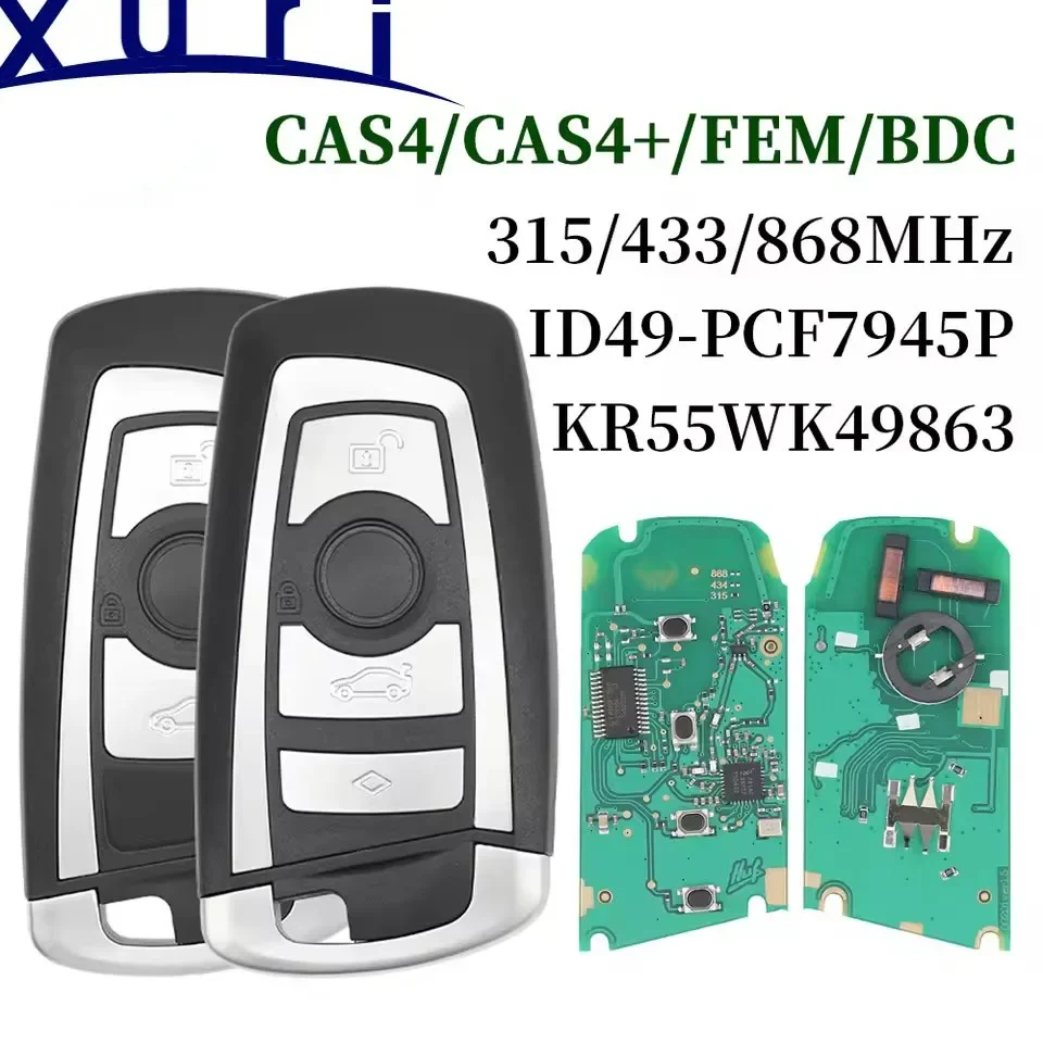 

Умный дистанционный ключ Xuri 315/433/868 МГц без ключа для BMW 3 5 7 серии 2009-2016 CAS4 F, системный брелок KR55WK49863 PCF7945