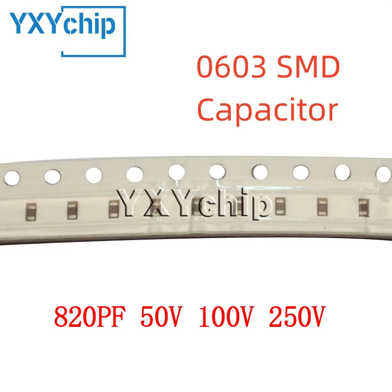 

100 шт. 0603 820PF 50 в 100 в 250 в 10% 821K X7R 1608 SMD чип многослойный керамический конденсатор