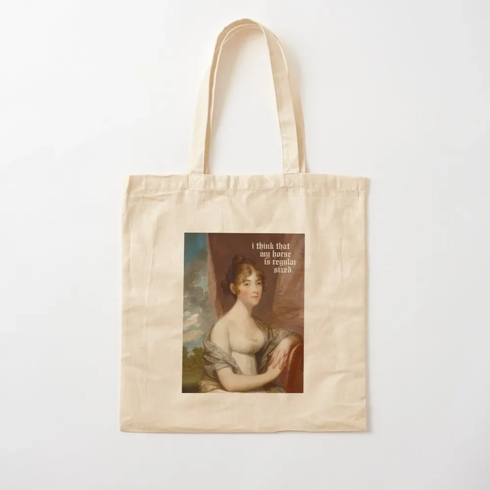 

I Think That My Horse Is Regular Sized Tote Bag Lady bags Woman shopper bag large tote bag