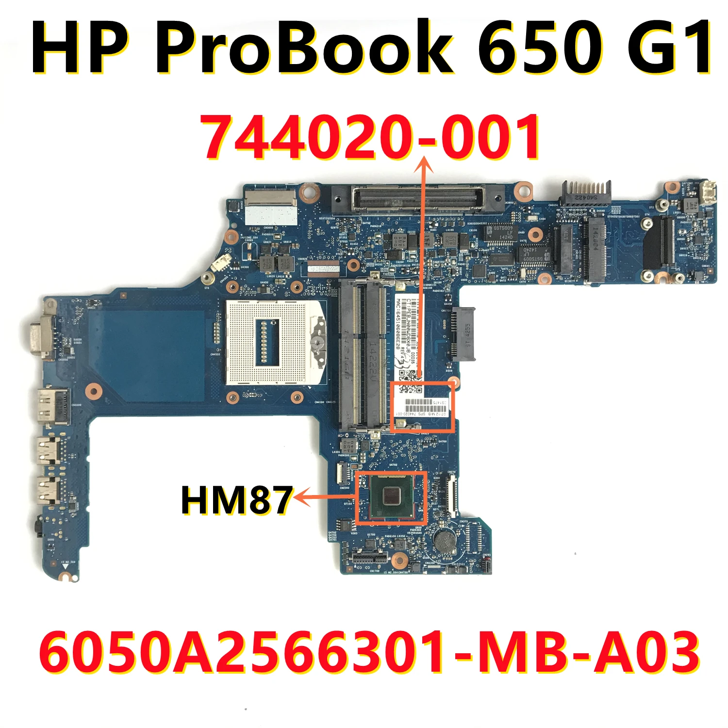 ل HP ProBook 650 G1 اللوحة المحمول 6050A2566301-MB-A03 HM87 744020-001 744020-501 744020-601 اللوحة الأم 100% اختبار موافق