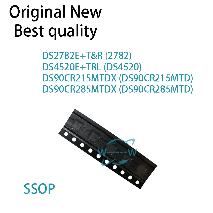 (2 PCS)NEW DS2782E+T&R 2782 DS4520E+TRL DS4520 DS90CR215MTDX DS90CR215MTD DS90CR285MTDX DS90CR285MTD SSOP IC CHIP