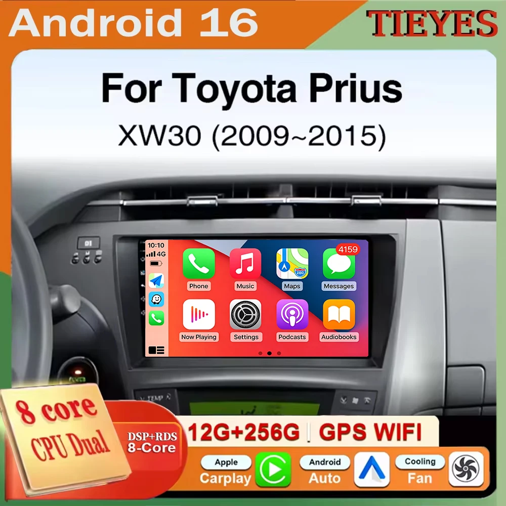 For Toyota Prius 2009 2010 2011 2012 2013 2015 XW30 Android 16 Carplay+Auto Car Radio Multimedia Player Auto Head Unit Navigatio