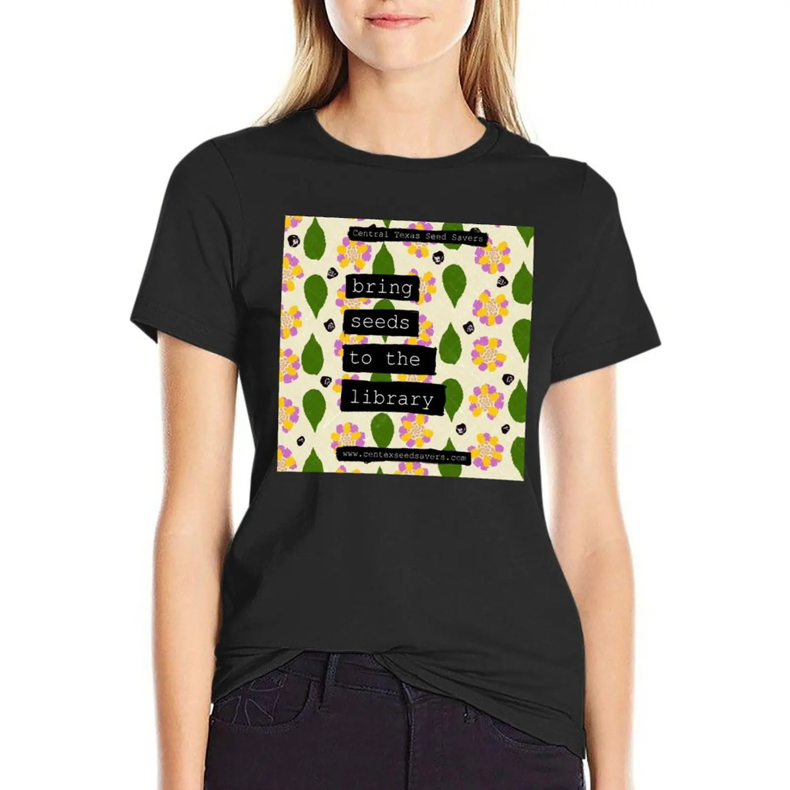 

Bring Seeds to the Library - Lantana T-Shirt graphics animal prinfor animal print shirt for girls oversized Woman clothes