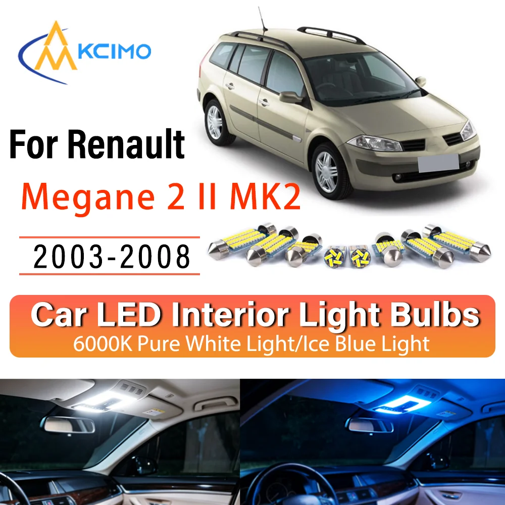 Kit de remplacement de lampes intérieures LED à éclat persistant pour Renault Megane 2 II MK2 2003-2008 : Plafonnier, éclairage de tableau de bord, éclairage de coffre, éclairage de cabine - Amélioration