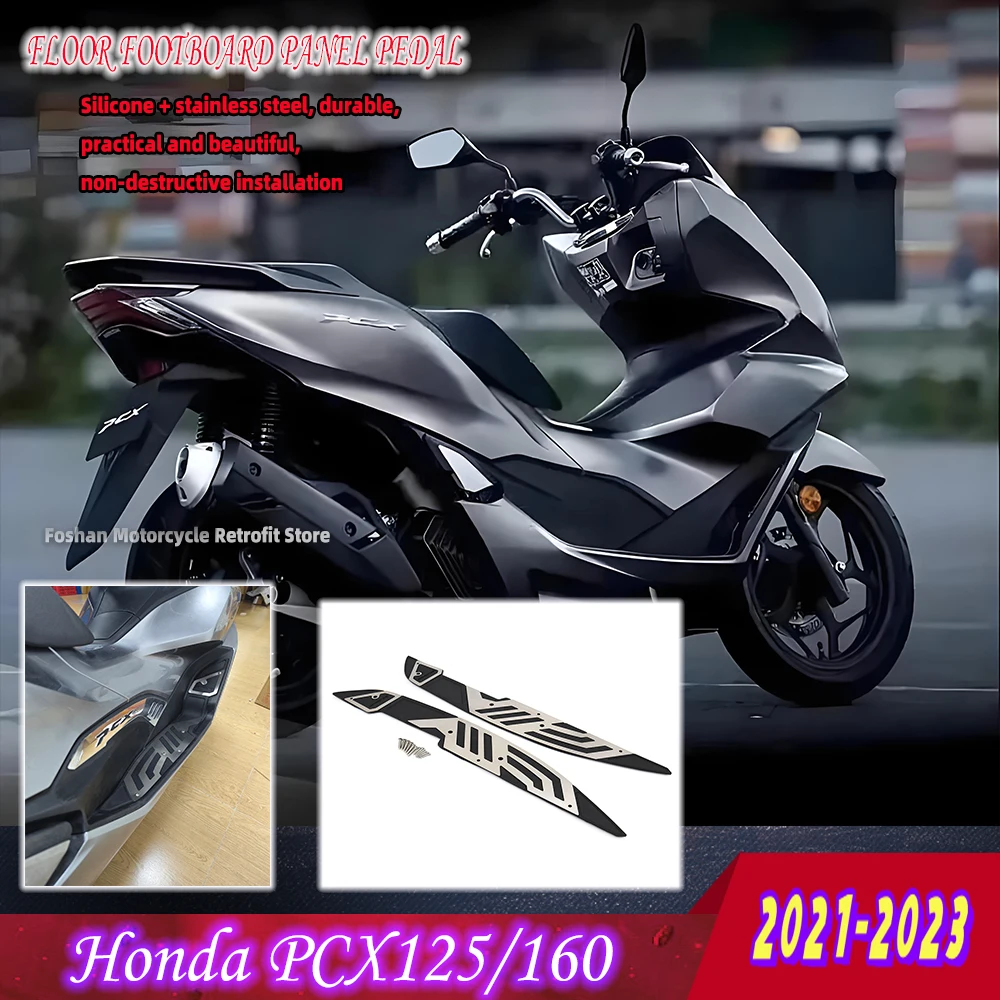 

For Honda PCX125 160 Motorcycle Modifications Accessories 2021 2022 2023 FLOOR FOOTBOARD PANEL PEDAL PCX125 PCX160