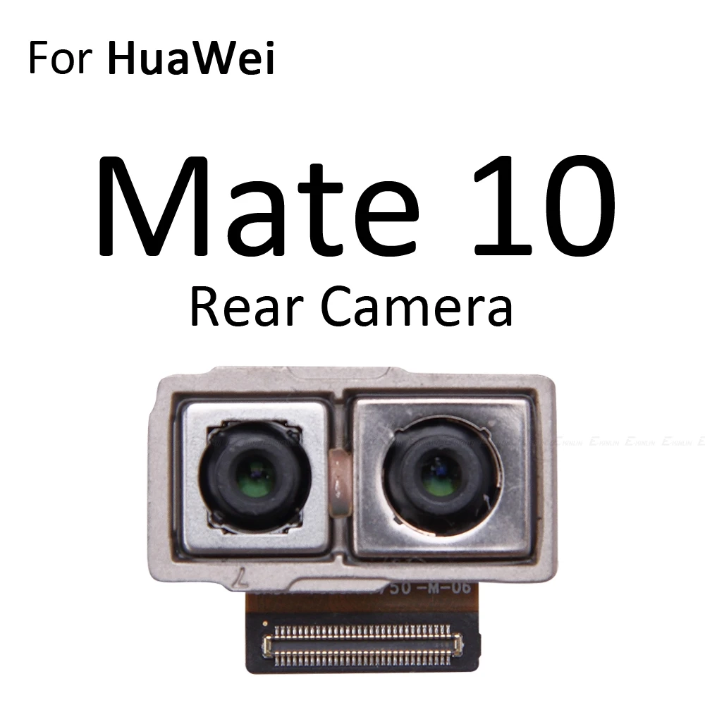 Front & Rear Back Main Selfie Facing Camera Flex Cable Repair Parts For HuaWei Mate 10 9 Pro Lite Big Small Module Ribbon