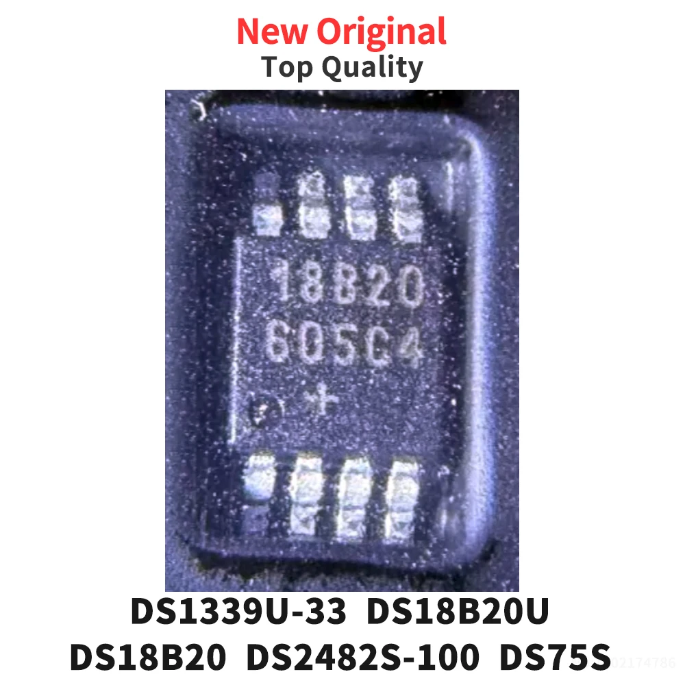 (1 Piece) DS1339U-33 DS18B20U DS18B20 DS2482S-100 DS75S New Original