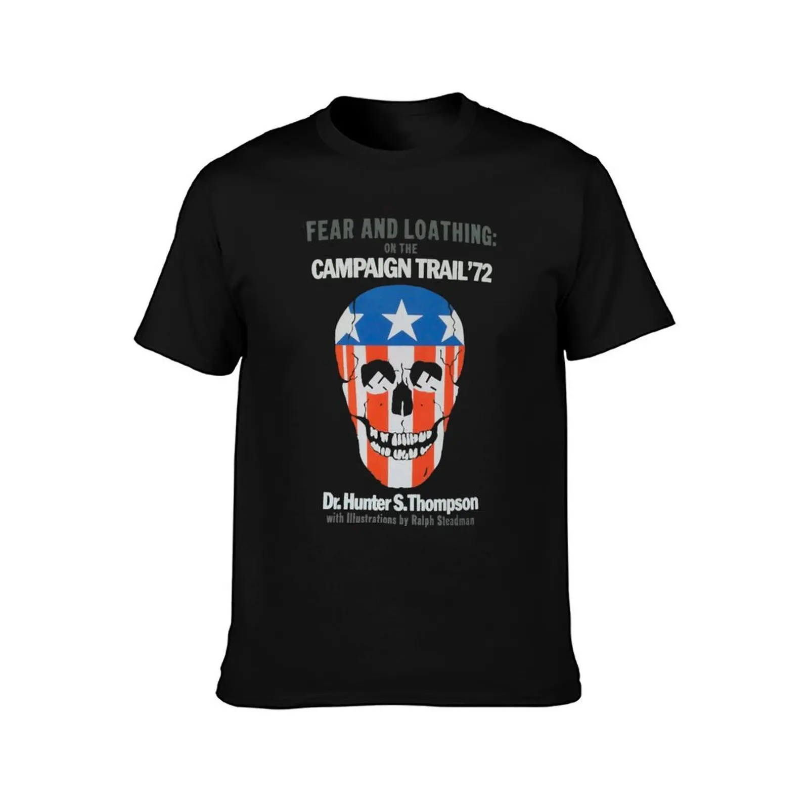 Great People Fear And Loathing On The Campaign Vintage Book T-Shirt Simple Print Design T-Shirt